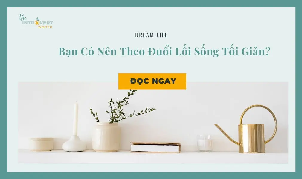 lối sống tối giản là gì