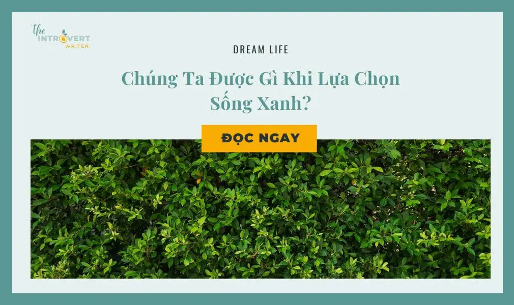 sống xanh là gì