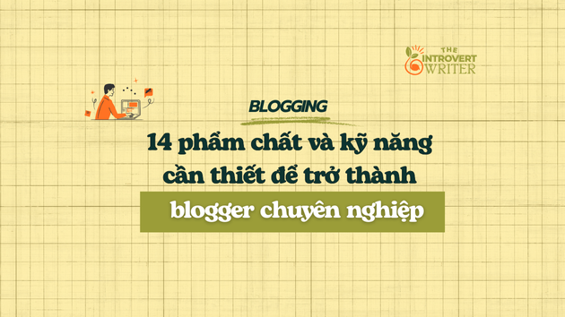 blogger chuyên nghiệp