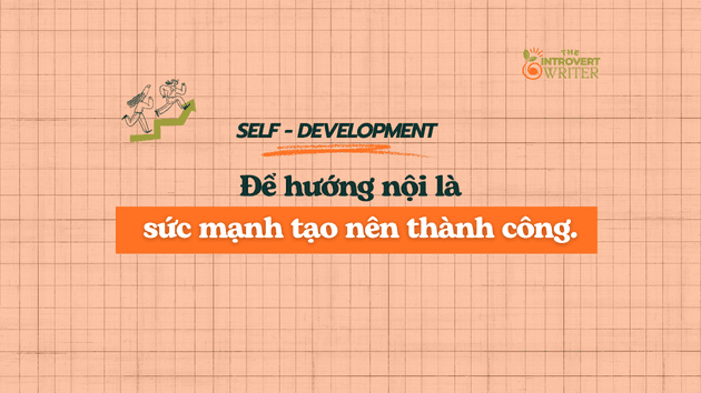 hướng nội là sức mạnh