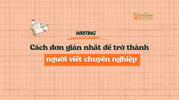người viết chuyên nghiệp